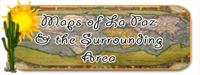 Maps of La Paz and the surrounding cities and towns