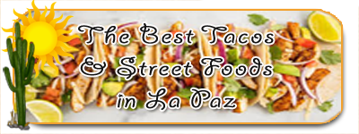 Best Tacos in La Paz